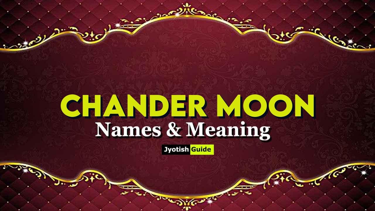 chander moon name meaning